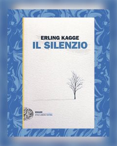 Toby Regbo: "SILENCE in…”.
"IL SILENZIO uno spazio dell'anima"
Erling Kagge
(Ed. Einaudi - 2017)